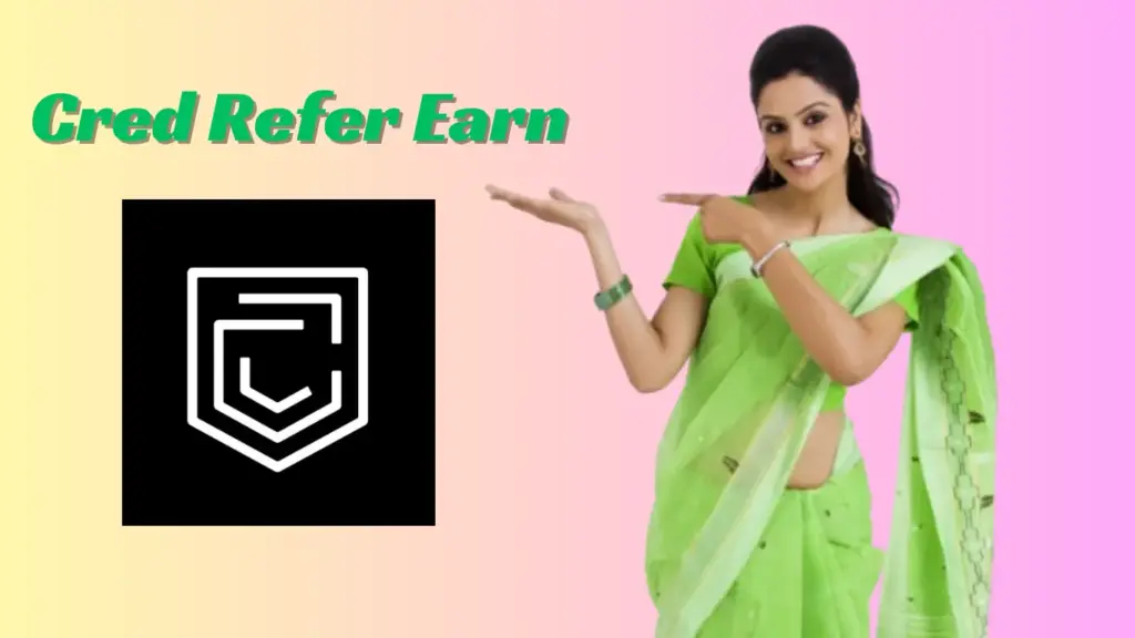 Cred App Refer & Earn